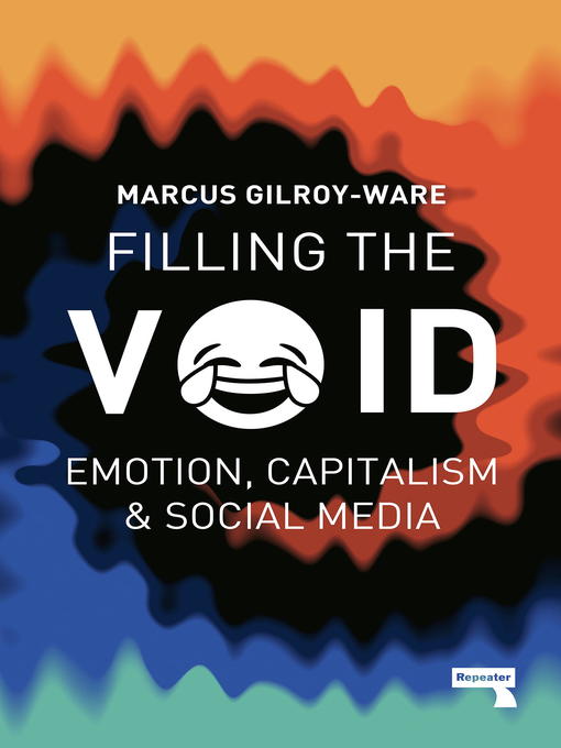 Title details for Filling the Void by Marcus Gilroy-Ware - Available